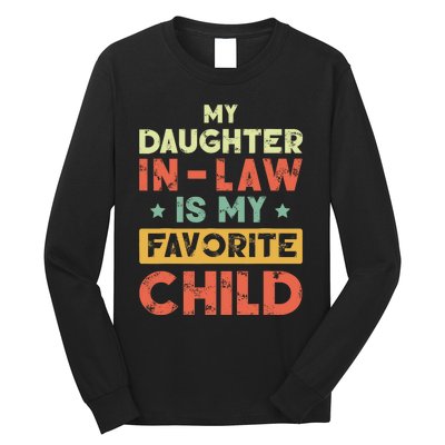 My Daughter In Law Is My Favorite Child Vintage Long Sleeve Shirt