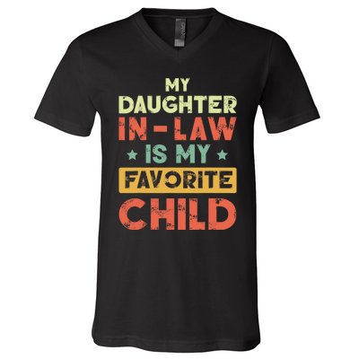 My Daughter In Law Is My Favorite Child Vintage V-Neck T-Shirt