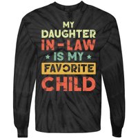 My Daughter In Law Is My Favorite Child Vintage Tie-Dye Long Sleeve Shirt