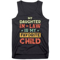 My Daughter In Law Is My Favorite Child Vintage Tank Top