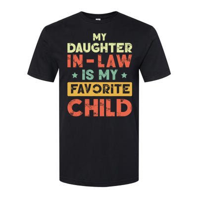 My Daughter In Law Is My Favorite Child Vintage Softstyle CVC T-Shirt