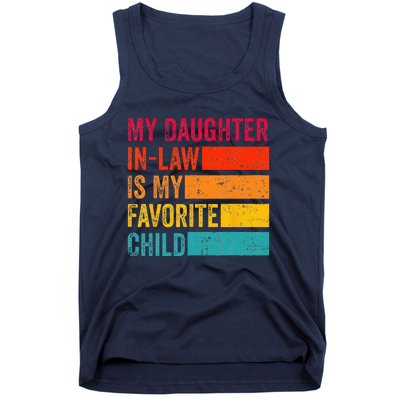 My Daughter-in-law Is My Favorite Child Funny Fathers Day Tank Top