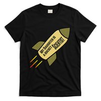 My Daughter is a Rocket Scientist T-Shirt