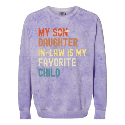 My Daughter-in-law is My Favorite Child Funny Fathers Day Colorblast Crewneck Sweatshirt