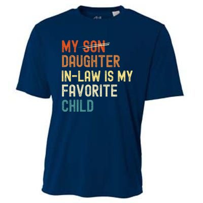 My Daughter-in-law is My Favorite Child Funny Fathers Day Cooling Performance Crew T-Shirt