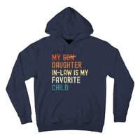 My Daughter-in-law is My Favorite Child Funny Fathers Day Hoodie