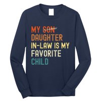 My Daughter-in-law is My Favorite Child Funny Fathers Day Long Sleeve Shirt