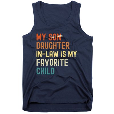 My Daughter-in-law is My Favorite Child Funny Fathers Day Tank Top