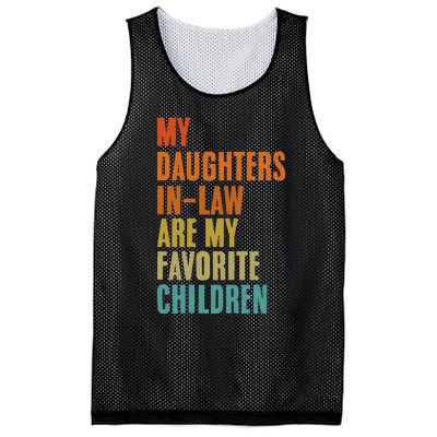 My Daughters InLaw Are My Favorite Children Funny Fathers Mesh Reversible Basketball Jersey Tank