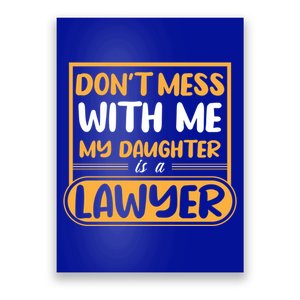 My Daughter Is A Lawyer Gift Poster