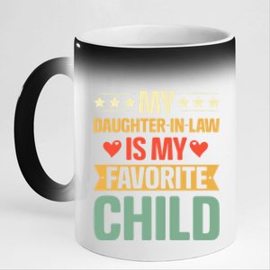 My Daughter In Law Is My Favorite Child Funny Family Gifts 11oz Black Color Changing Mug