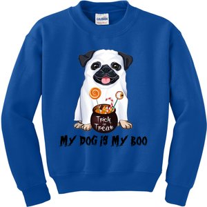 My Dog Is Boo Pug Dog Lover Boo Ghost Funny Halloween Funny Gift Kids Sweatshirt