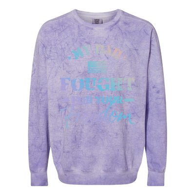 My Dad Is A Veteran Gift For Daughter And Son Colorblast Crewneck Sweatshirt