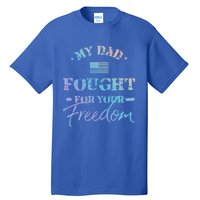 My Dad Is A Veteran Gift For Daughter And Son Tall T-Shirt