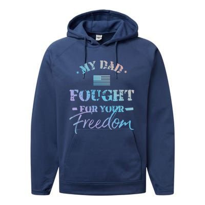 My Dad Is A Veteran Gift For Daughter And Son Performance Fleece Hoodie