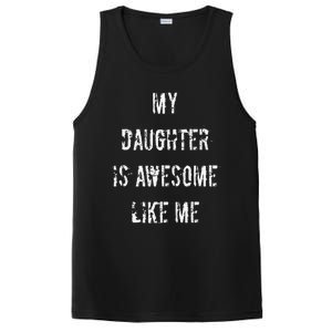 My Daughter Is Awesome Like Me PosiCharge Competitor Tank