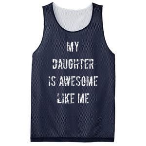 My Daughter Is Awesome Like Me Mesh Reversible Basketball Jersey Tank