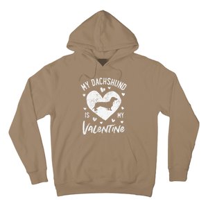 My Dachshund Is My Valentine Valentines Day Funny Dog Hoodie