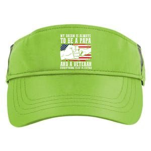 My Dream Is Always To Be A Papa And A Veteran Father Gift Adult Drive Performance Visor