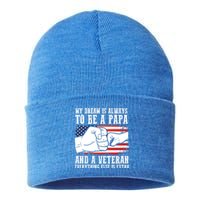 My Dream Is Always To Be A Papa And A Veteran Father Gift Sustainable Knit Beanie