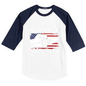 My Dream Is Always To Be A Papa And A Veteran Father Gift Baseball Sleeve Shirt