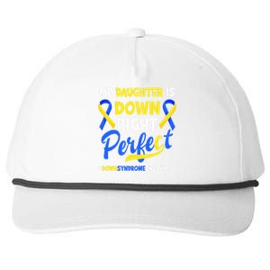 My Daughter Is Down Right Perfect Down Syndrome Awareness Snapback Five-Panel Rope Hat