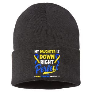 My Daughter Is Down Right Perfect Down Syndrome Awareness Sustainable Knit Beanie