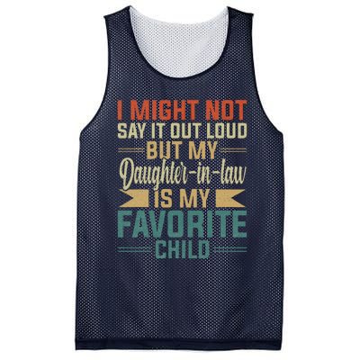 My Daughterinlaw Is My Favorite Child Funny Fathers Day Mesh Reversible Basketball Jersey Tank