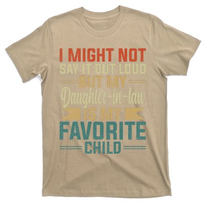 My Daughterinlaw Is My Favorite Child Funny Fathers Day T-Shirt