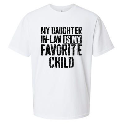 My Daughter In Law Is My Favorite Child Sueded Cloud Jersey T-Shirt