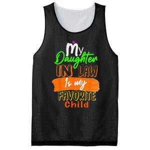 My Daughter In Law Is My Favorite Child I Love You Dad Mesh Reversible Basketball Jersey Tank