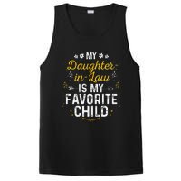 My Daughter In Law Is My Favorite Child Daughter In Law PosiCharge Competitor Tank