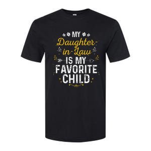 My Daughter In Law Is My Favorite Child Daughter In Law Softstyle CVC T-Shirt