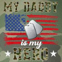 My Daddy Is My Hero Military Dad American Flag Army Proud Ar Legacy Tie Dye Trucker Hat