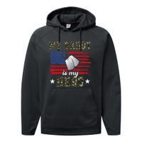 My Daddy Is My Hero Military Dad American Flag Army Proud Ar Performance Fleece Hoodie