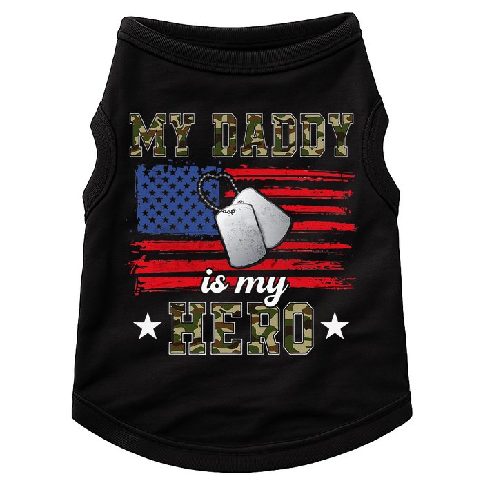 My Daddy Is My Hero Military Dad American Flag Army Proud Ar Doggie Tank