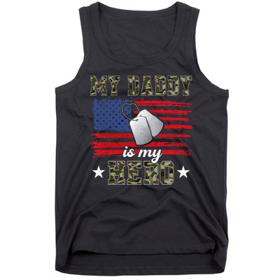 My Daddy Is My Hero Military Dad American Flag Army Proud Ar Tank Top
