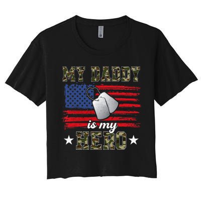 My Daddy Is My Hero Military Dad American Flag Army Proud Ar Crop Top