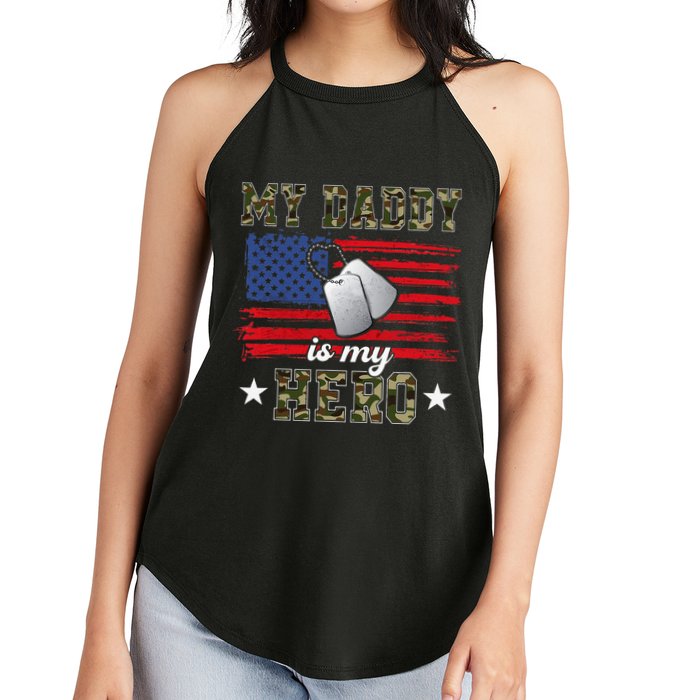 My Daddy Is My Hero Military Dad American Flag Army Proud Ar Women's Perfect Tri Rocker Tank