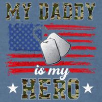 My Daddy Is My Hero Military Dad American Flag Army Proud Ar Garment-Dyed Sweatshirt
