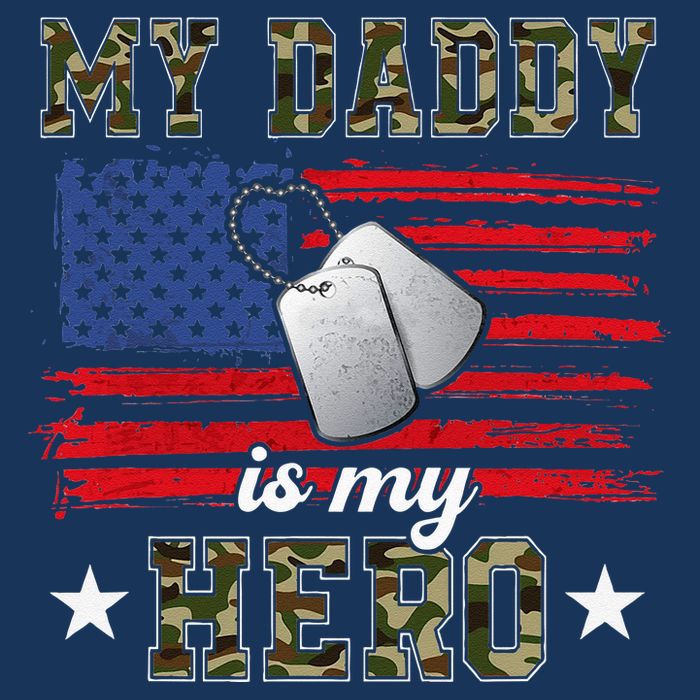 My Daddy Is My Hero Military Dad American Flag Army Proud Ar Infant Baby Jersey Bodysuit