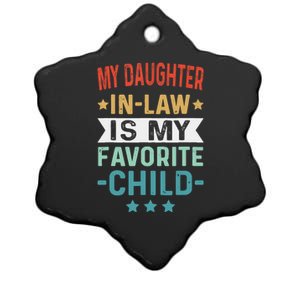 My Daughter In Law Is My Favorite Child Funny Family Gifts Ceramic Star Ornament