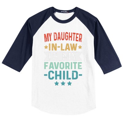 My Daughter In Law Is My Favorite Child Funny Family Gifts Baseball Sleeve Shirt