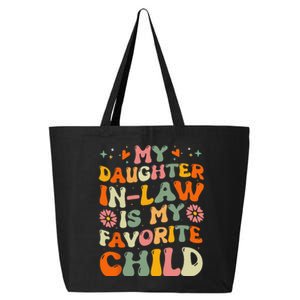 My Daughter In Law Is My Favorite Child Funny Family Retro 25L Jumbo Tote