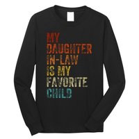 My Daughter In Law Is My Favorite Child Mother In Law Day Long Sleeve Shirt