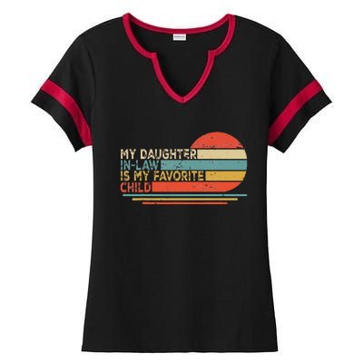 My Daughter In Law Is My Favorite Child Retro Vintage Ladies Halftime Notch Neck Tee