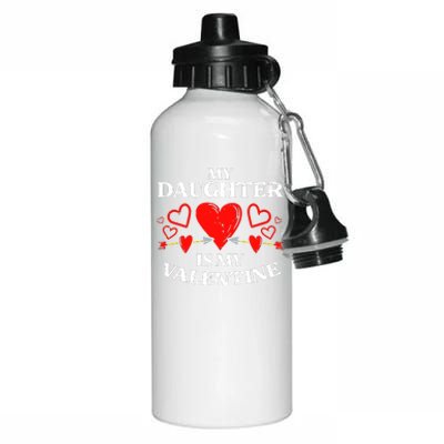 My Daughter Is My Valentine Aluminum Water Bottle 