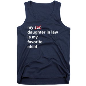 My Daughter In Law Is My Favorite Child Fathers Day In Law Tank Top