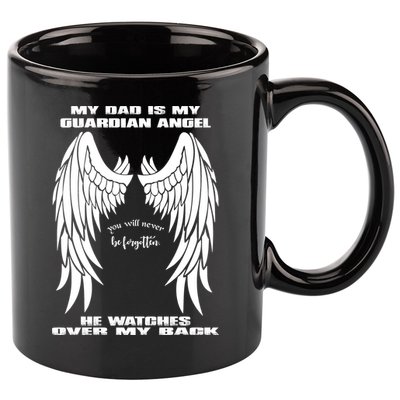 My Dad Is My Guardian Angel - Text on Back 11oz C Handle Ceramic Mug