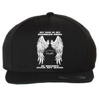 My Dad Is My Guardian Angel - Text on Back Wool Snapback Cap